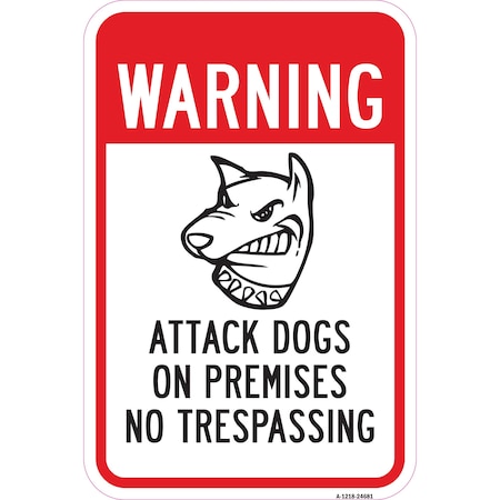 Signmission Safety Sign, 12 in Height, Aluminum, 24681 A-1218-24681